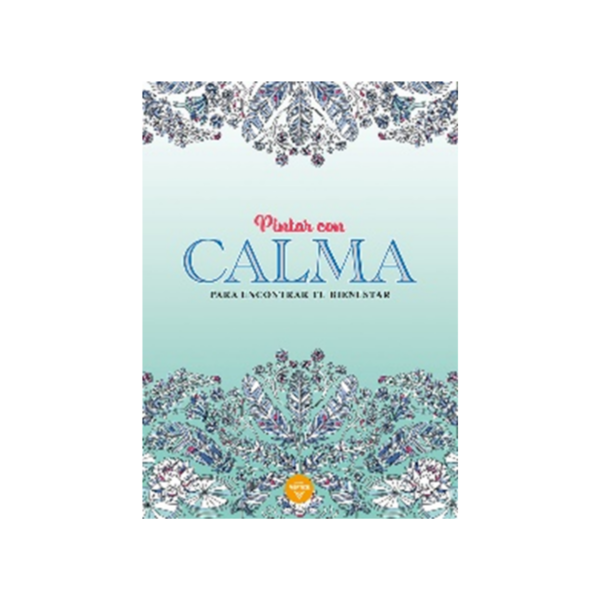 LIBROS MANDALAS Y DISEÑOS - SERIE CALMA